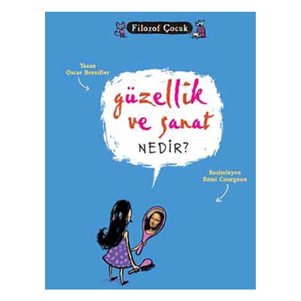 FİLOZOF ÇOCUK - GÜZELLİK VE SANAT NEDİR? Çocuk Kitapları Uzmanı - Children's Books Expert