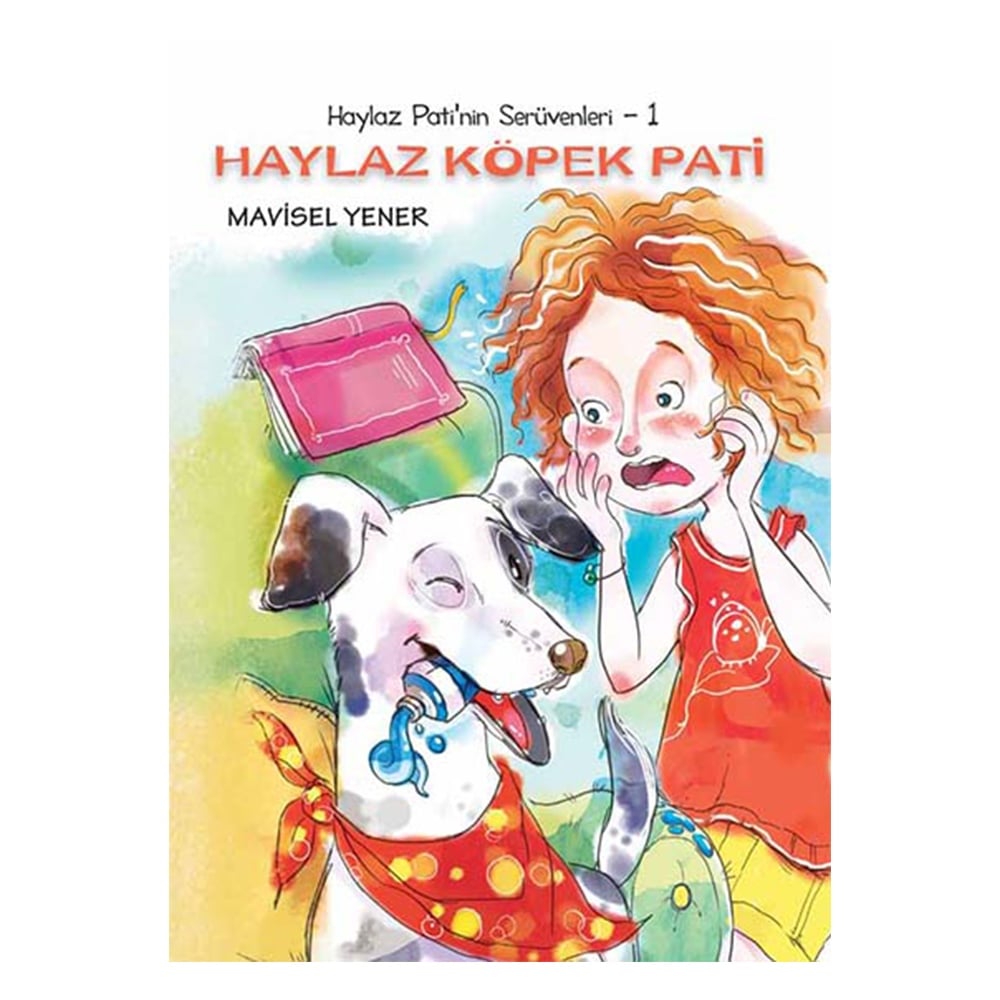 FLÜT ÇALAN KÖPEK - HAYLAZ PATİ (3. KİTAP) Çocuk Kitapları Uzmanı - Children's Books Expert