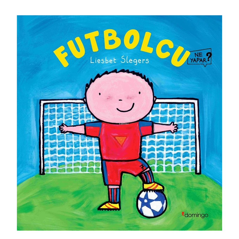 Futbolcu Ne Yapar Çocuk Kitapları Uzmanı - Children's Books Expert