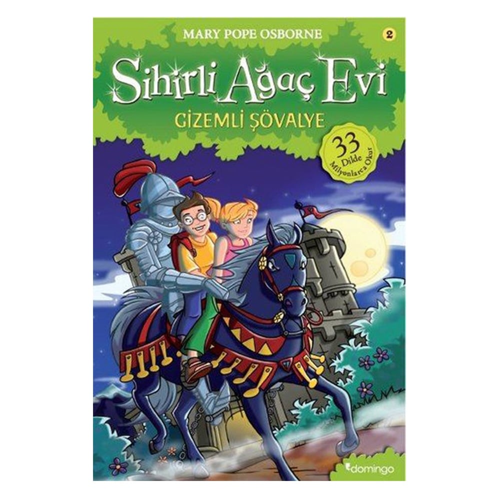 GİZEMLİ ŞÖVALYE - SİHİRLİ AĞAÇ EVİ 2