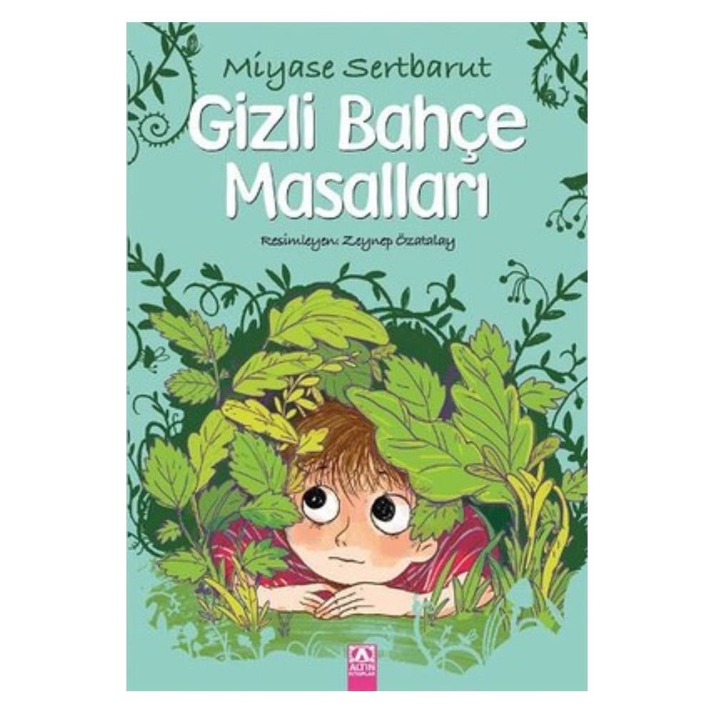 GİZLİ BAHÇE MASALLARI Çocuk Kitapları Uzmanı - Children's Books Expert