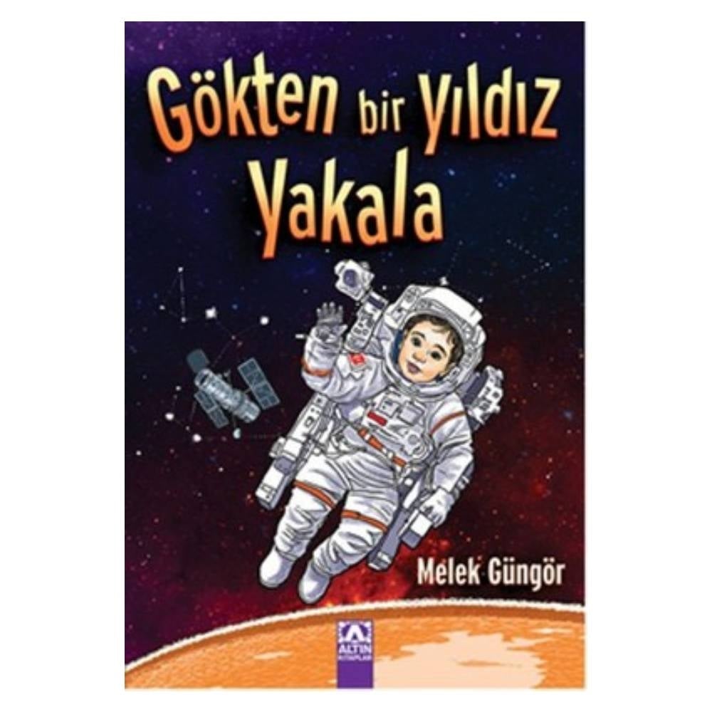 GÖKTEN BİR YILDIZ YAKALA Çocuk Kitapları Uzmanı - Children's Books Expert