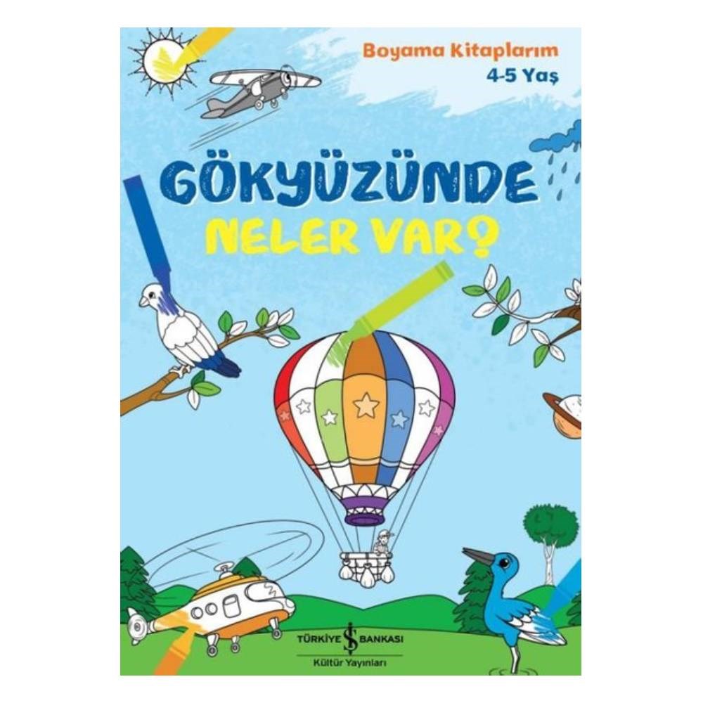 GÖKYÜZÜNDE NELER VAR - BOYAMA KİTAPLARIM Çocuk Kitapları Uzmanı - Children's Books Expert