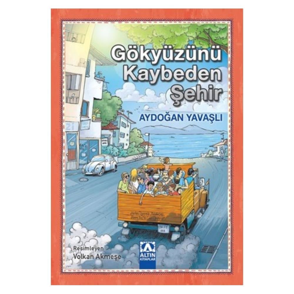 GÖKYÜZÜNÜ KAYBEDEN ŞEHİR Çocuk Kitapları Uzmanı - Children's Books Expert