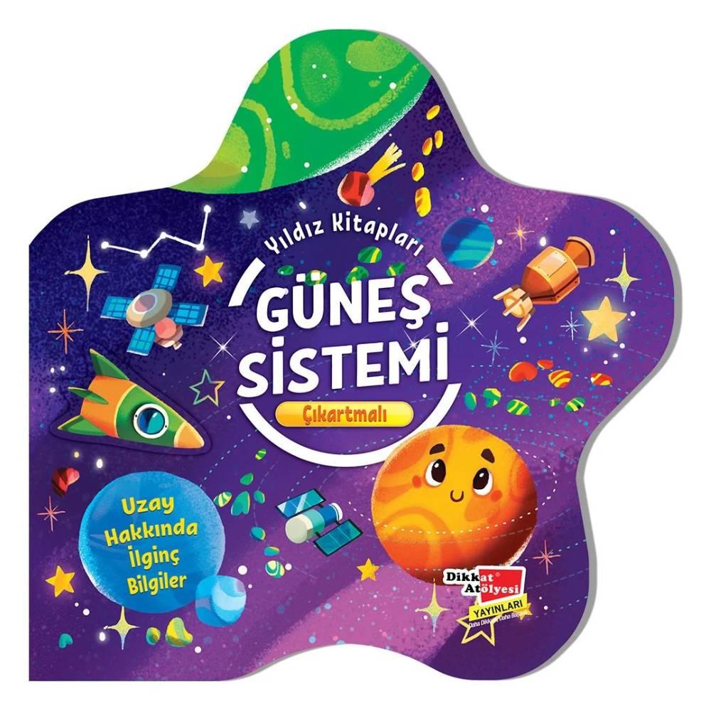 GÜNEŞ SİSTEMİ - ÇIKARTMALI YILDIZ KİTAPLARI SERİSİ Çocuk Kitapları Uzmanı - Children's Books Expert