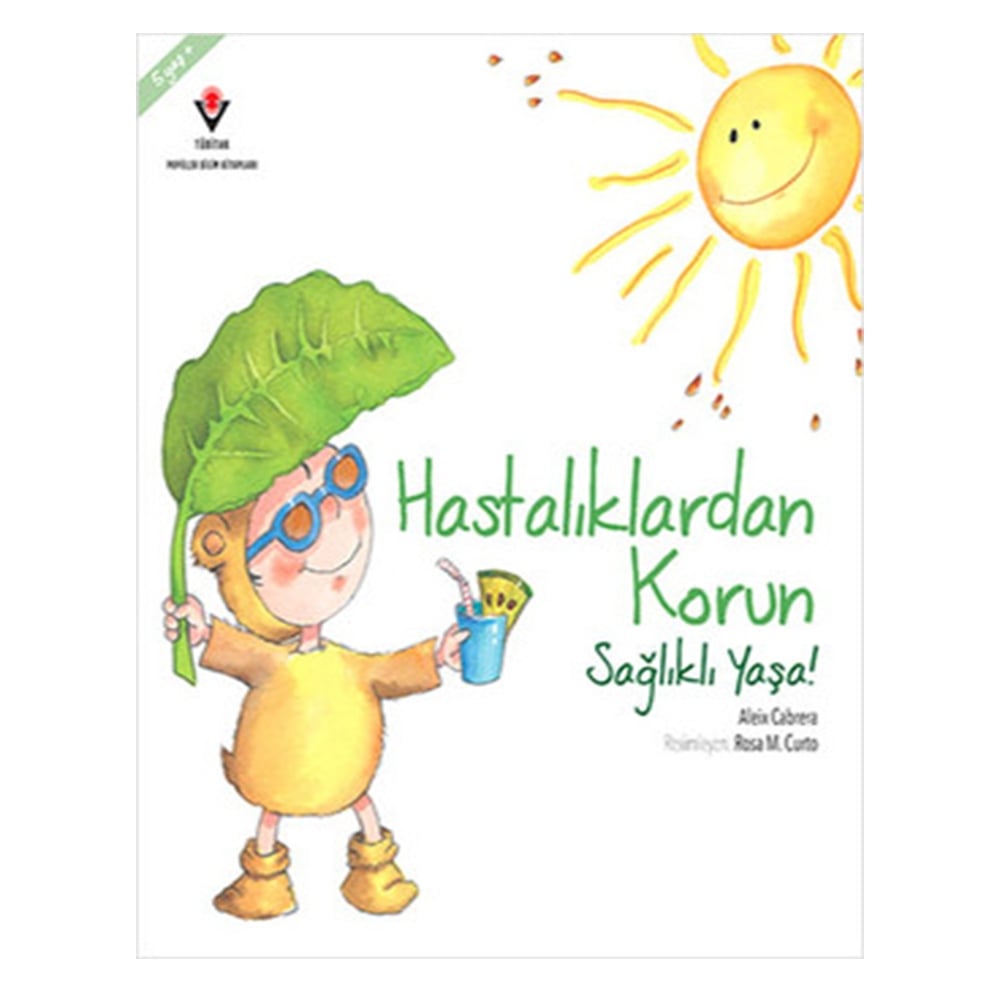 HASTALIKLARDAN KORUN SAĞLIKLI YAŞA! Çocuk Kitapları Uzmanı - Children's Books Expert
