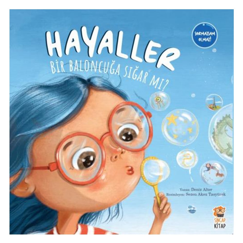 HAYALLER BİR BALONCUĞA SIĞAR MI? Çocuk Kitapları Uzmanı - Children's Books Expert