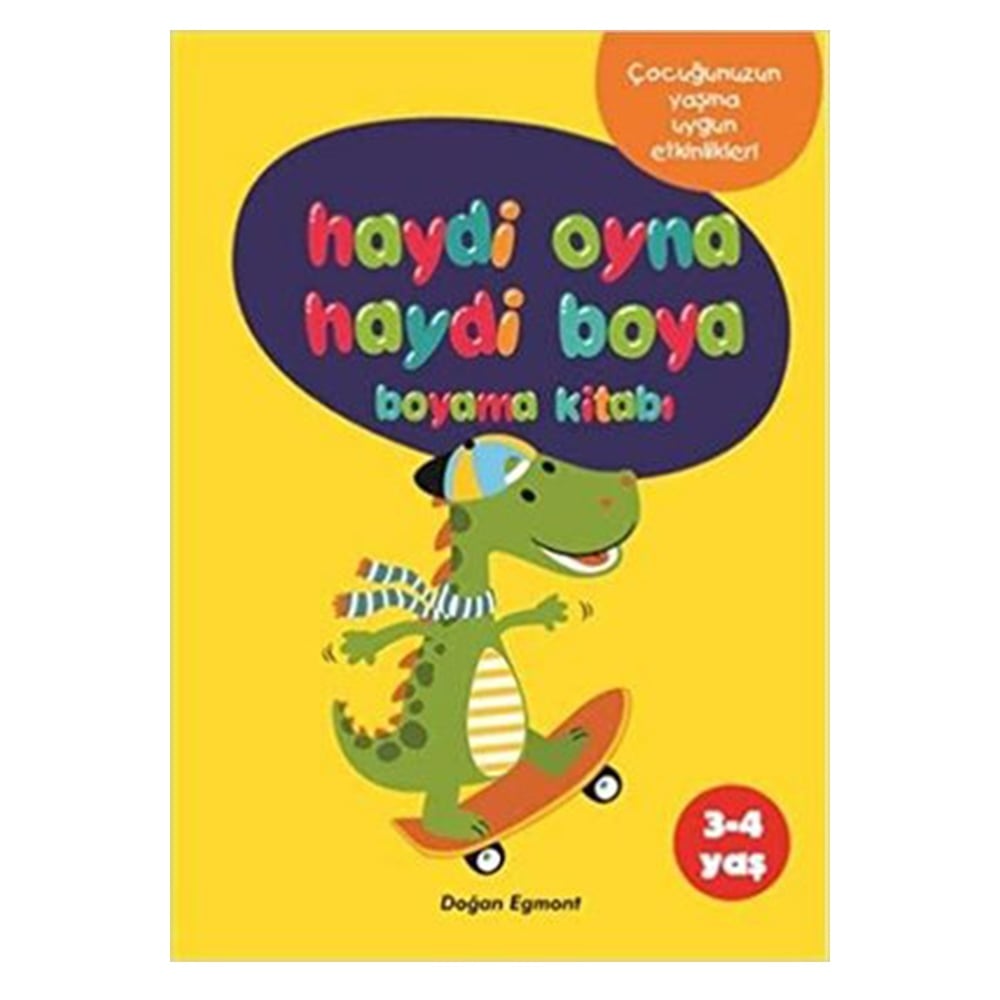 HAYDİ OYNA HAYDİ BOYA BOYAMA KİTABI 2 (3-4 YAŞ) Çocuk Kitapları Uzmanı - Children's Books Expert