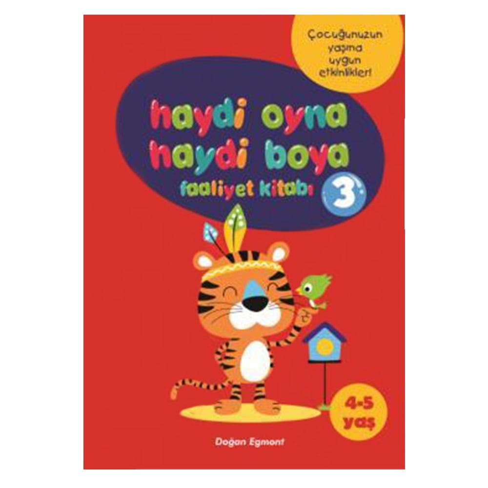 HAYDİ OYNA HAYDİ BOYA FAALİYET KİTABI 2 (3-4 YAŞ) Çocuk Kitapları Uzmanı - Children's Books Expert