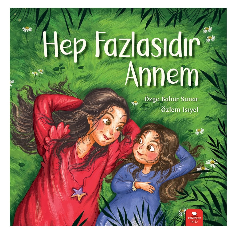 HEP FAZLASIDIR ANNEM Çocuk Kitapları Uzmanı - Children's Books Expert