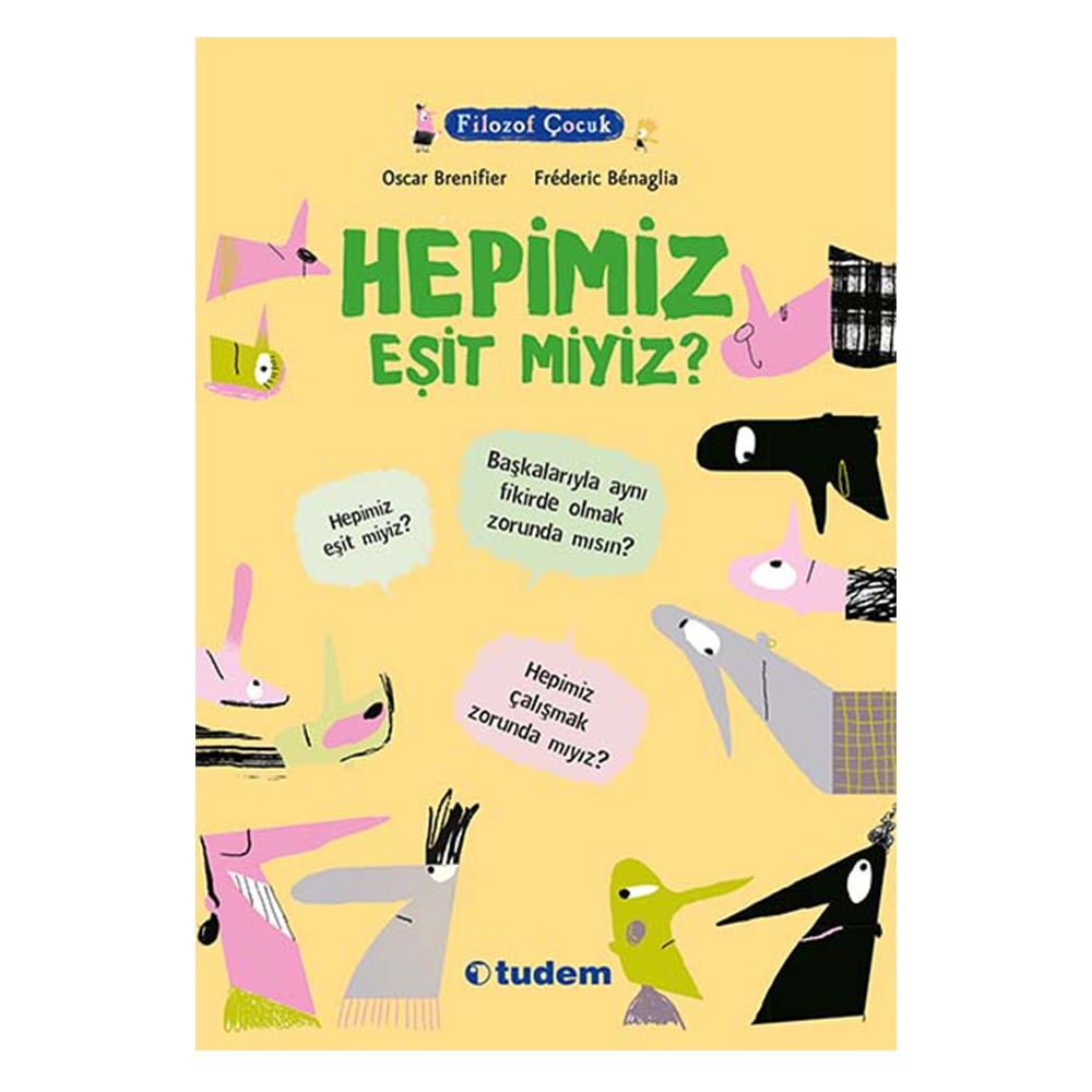 HEPİMİZ EŞİT MİYİZ? Çocuk Kitapları Uzmanı - Children's Books Expert