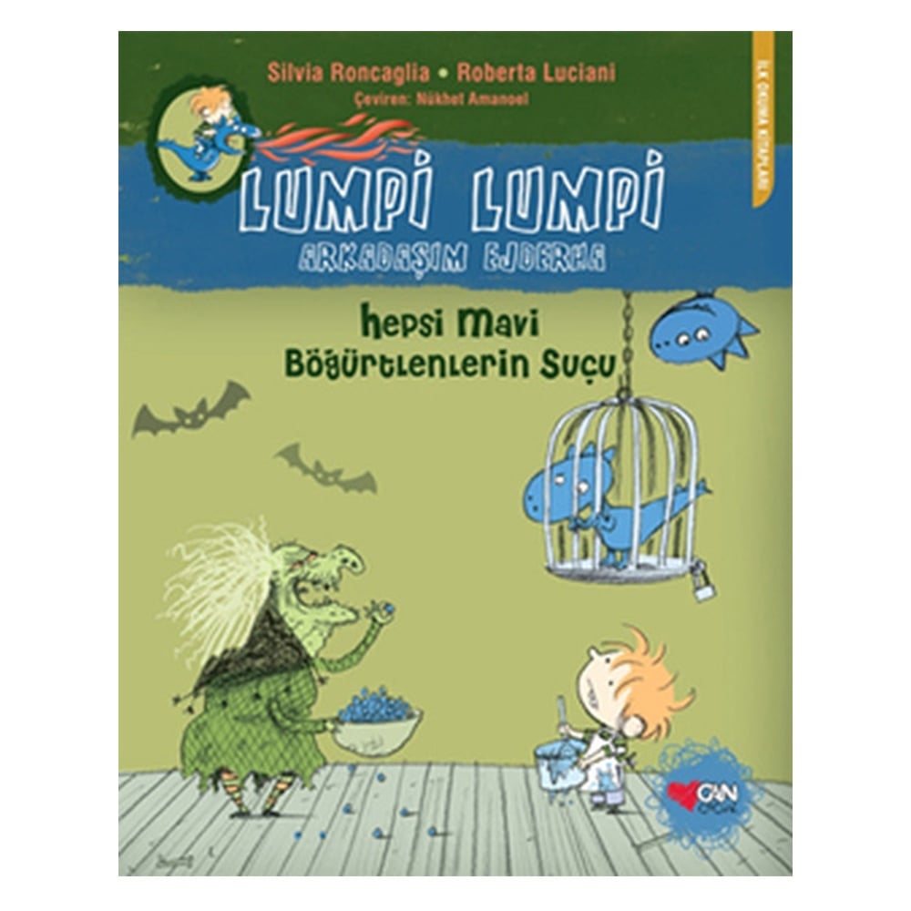 HEPSİ MAVİ BÖĞÜRTLENLERİN SUÇU / LUMPİ LUMPİ ARKAD Çocuk Kitapları Uzmanı - Children's Books Expert