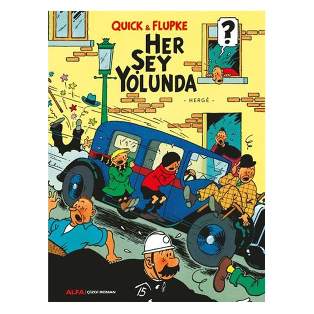 HER ŞEY YOLUNDA - QIK VE FLUPKE
