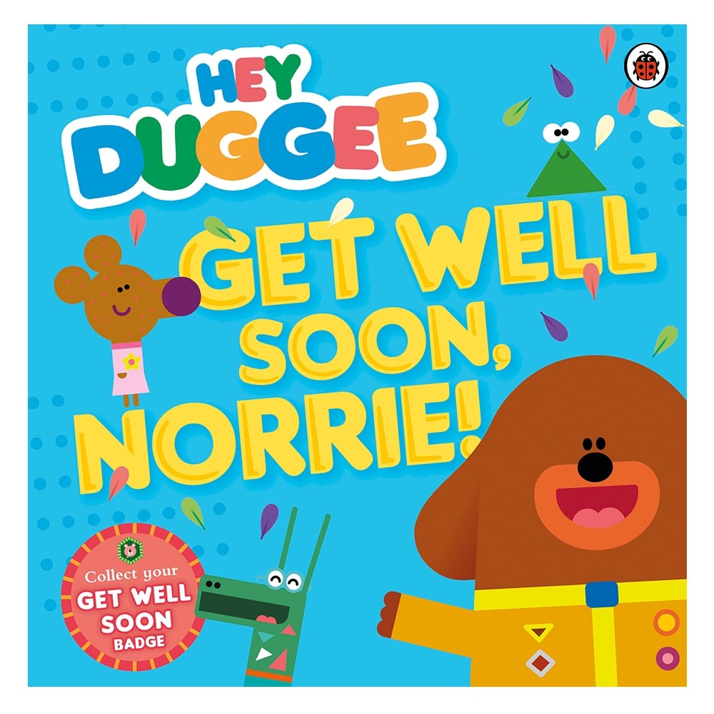 HEY DUGGEE: GET WELL SOON NORRIE! Çocuk Kitapları Uzmanı - Children's Books Expert