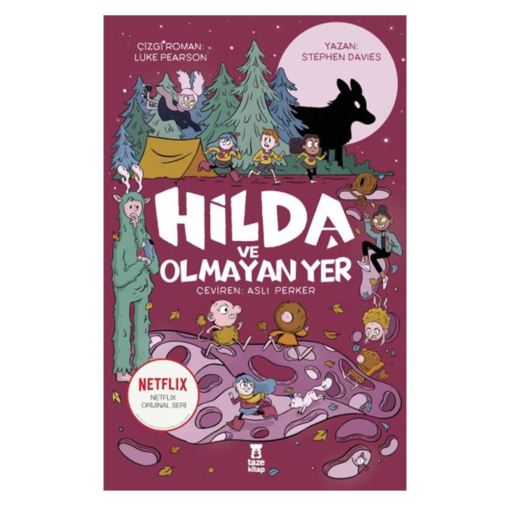 HİLDA VE OLMAYAN YER Çocuk Kitapları Uzmanı - Children's Books Expert