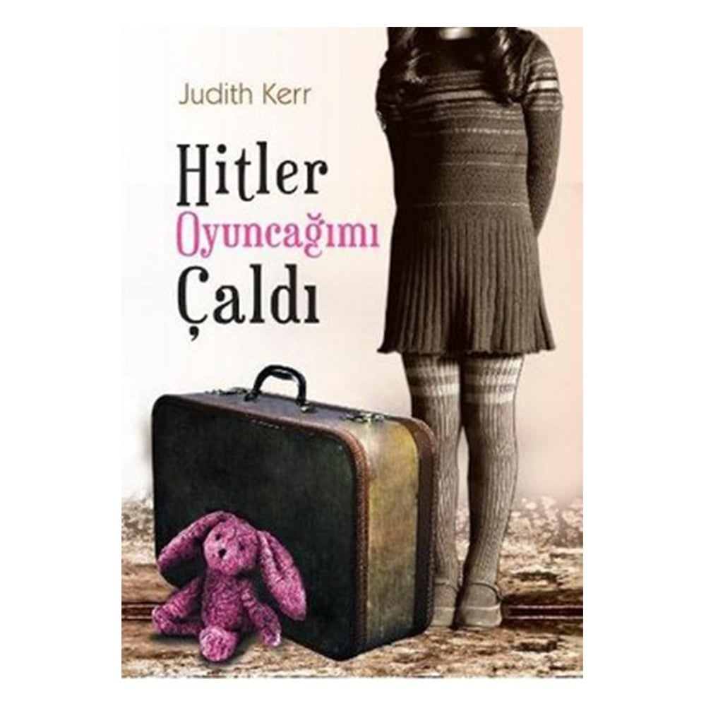 HİTLER OYUNCAĞIMI ÇALDI Çocuk Kitapları Uzmanı - Children's Books Expert