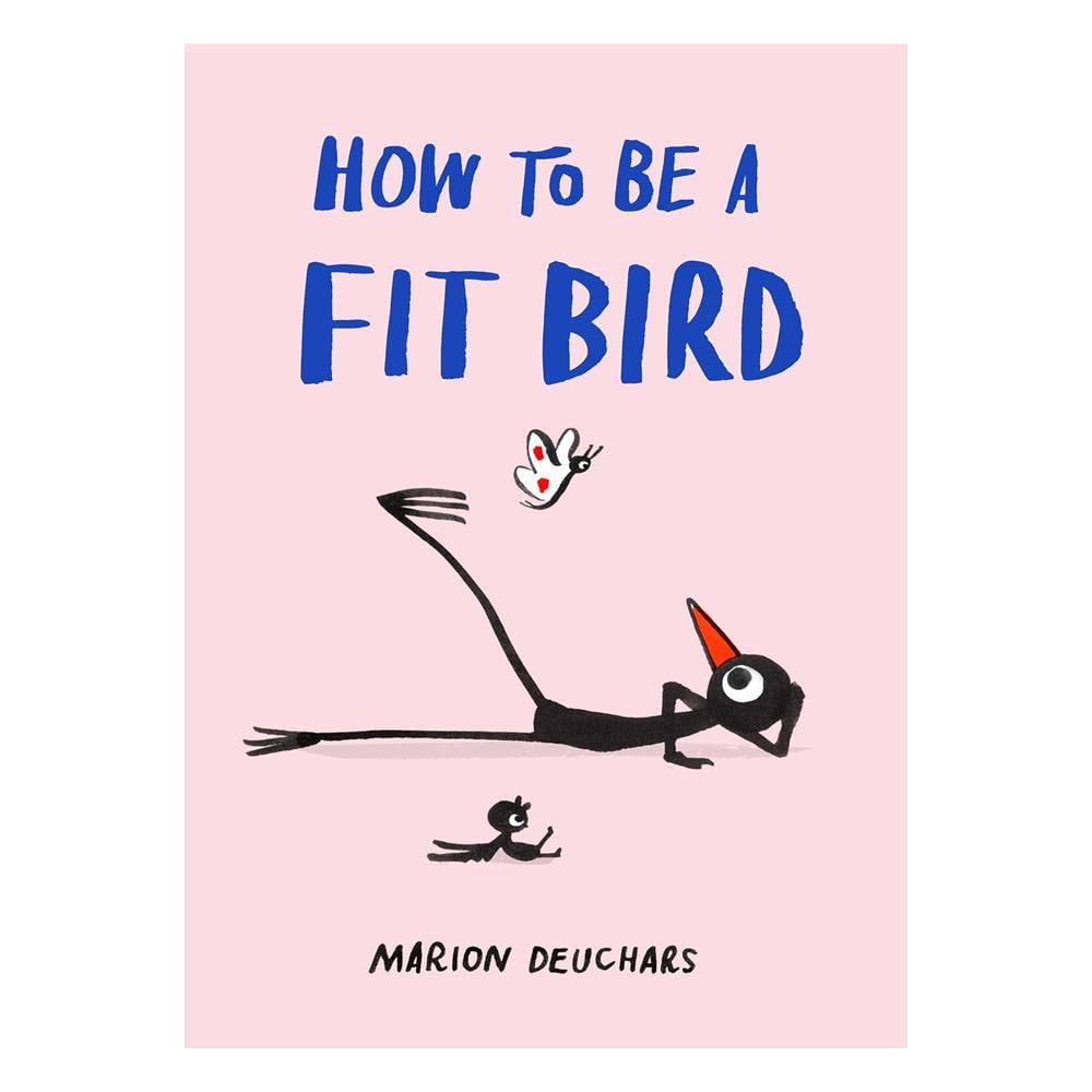 How to be a Fit Bird Çocuk Kitapları Uzmanı - Children's Books Expert
