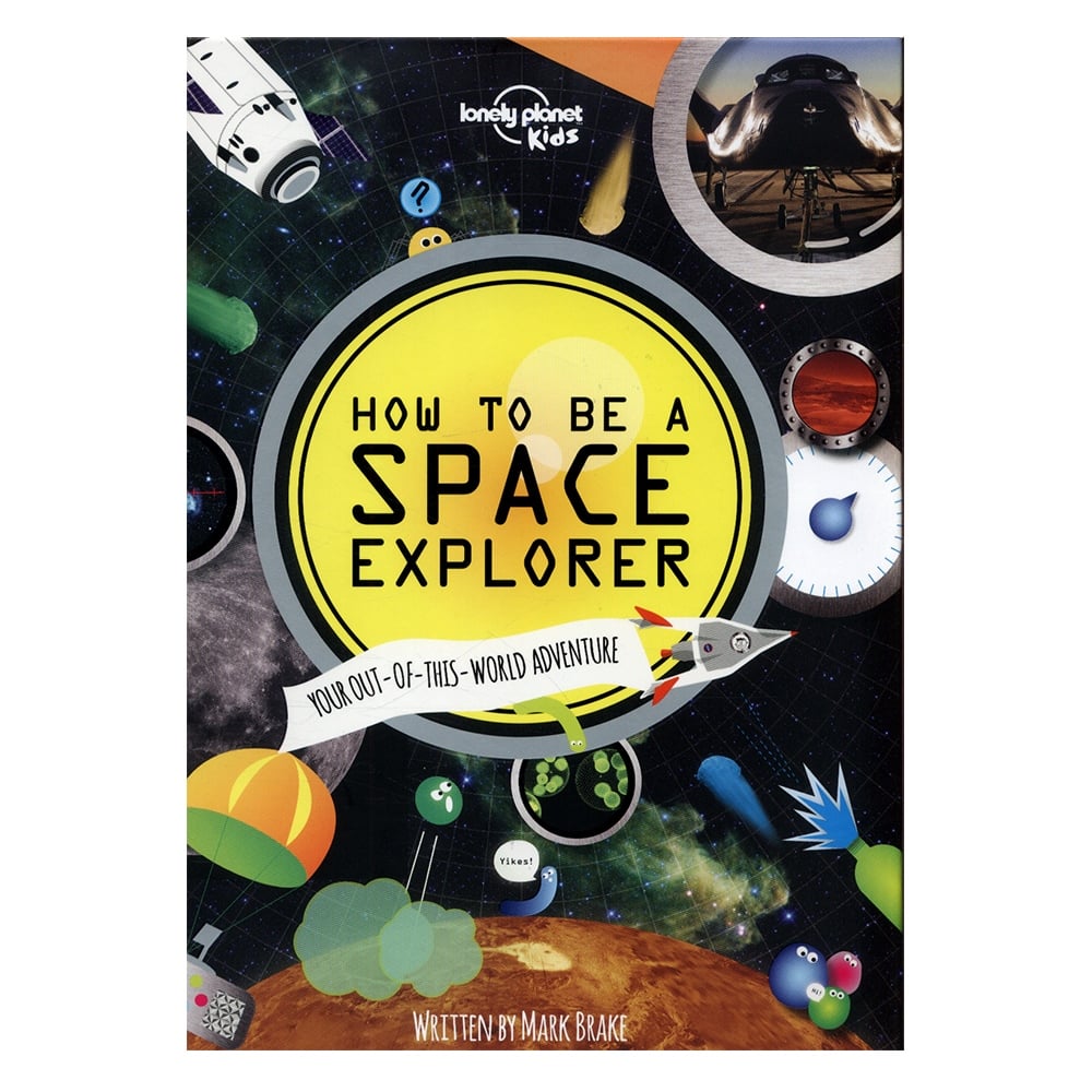 HOW TO BE A SPACE EXPLORER Çocuk Kitapları Uzmanı - Children's Books Expert