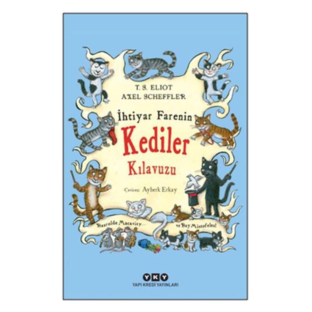 İHTİYAR FARENİN KEDİLER KILAVUZU Çocuk Kitapları Uzmanı - Children's Books Expert