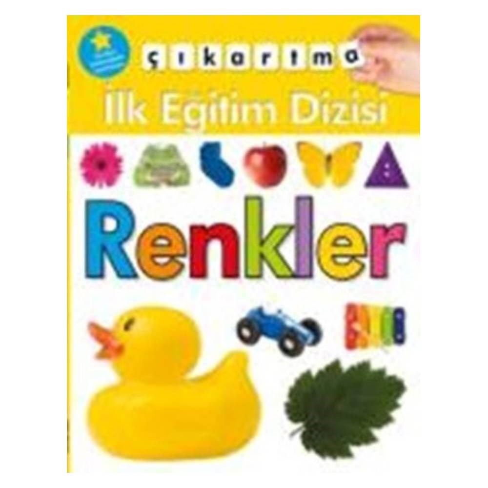 İLK EĞİTİM DİZİSİ RENKLER Çocuk Kitapları Uzmanı - Children's Books Expert