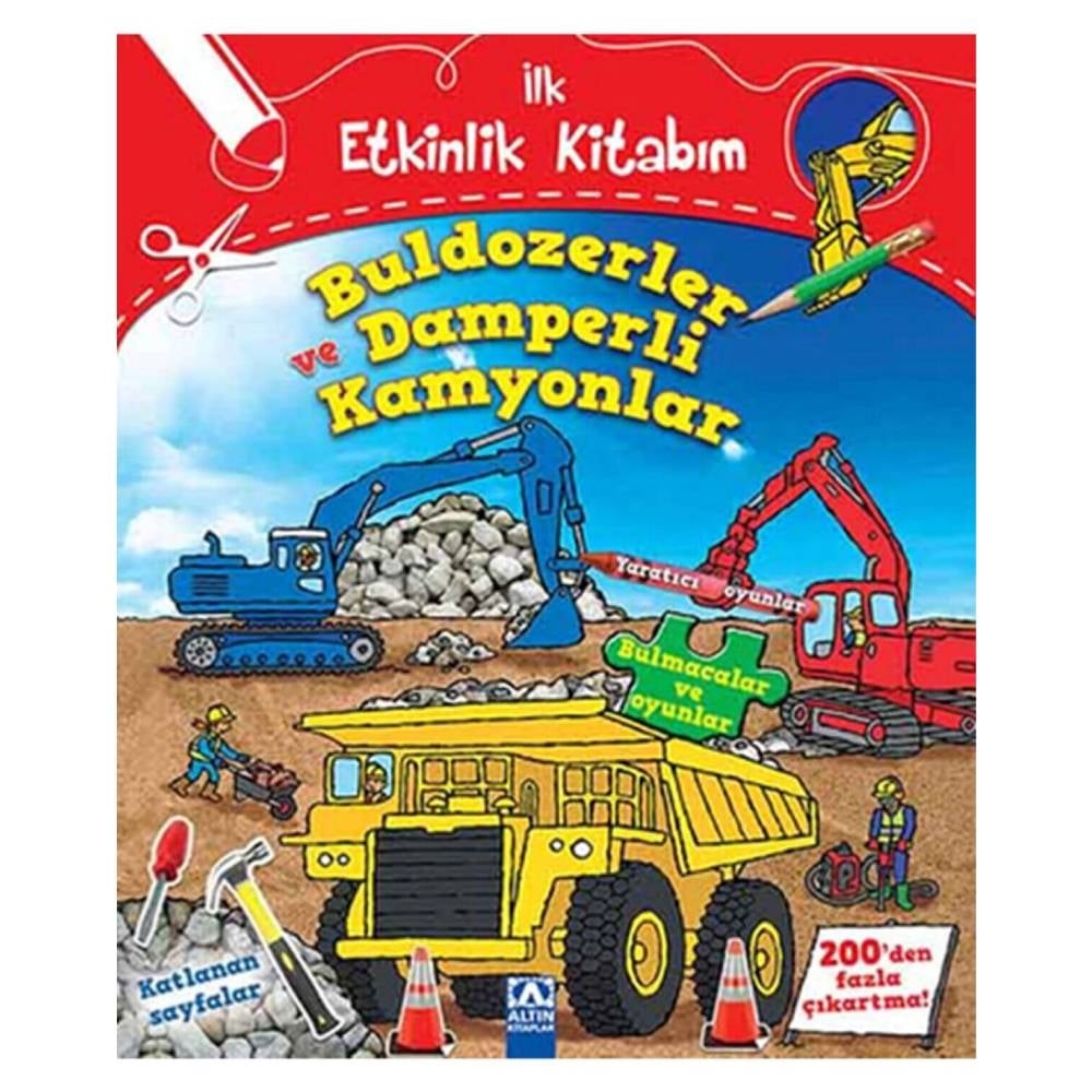 İLK ETKİNLİK KİT.BULDOZERLER VE DAMPERLİ KAMYONLAR Çocuk Kitapları Uzmanı - Children's Books Expert