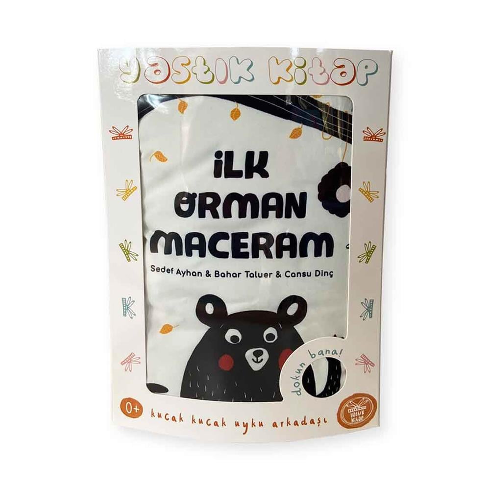 İLK ORMAN MACERAM - YASTIK KİTAP Çocuk Kitapları Uzmanı - Children's Books Expert