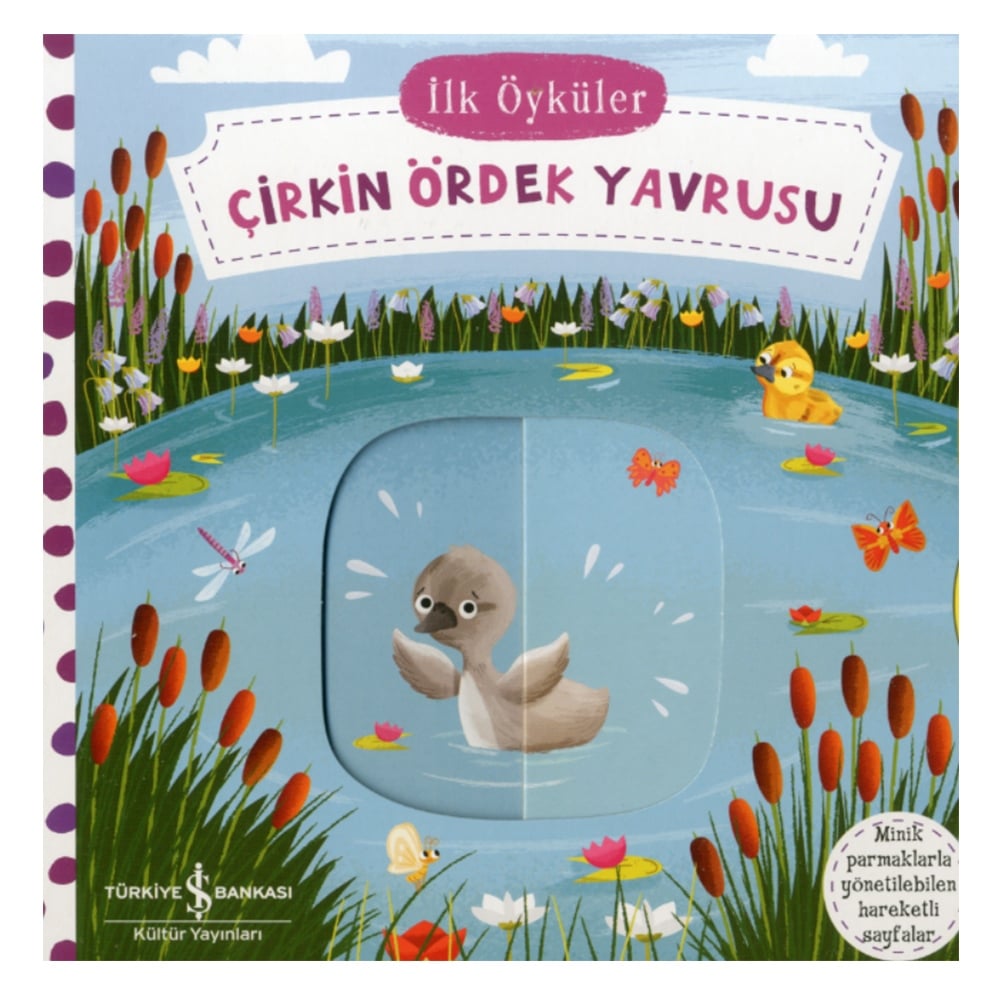 İLK ÖYKÜLER - ÇİRKİN ÖRDEK YAVRUSU