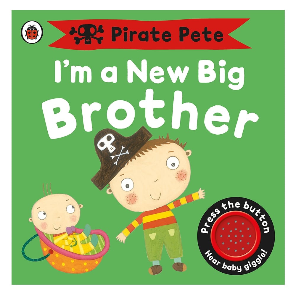 IM A NEW BIG BROTHER: A PIRATE PETE BOOK Çocuk Kitapları Uzmanı - Children's Books Expert