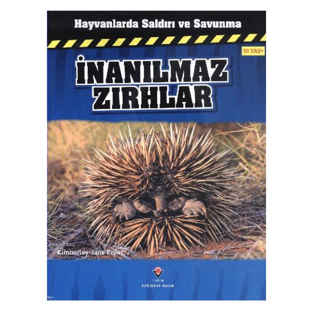 İNANILMAZ ZIRHLAR - HAYVANLARDA SALDIRI VE SAVUNMA Çocuk Kitapları Uzmanı - Children's Books Expert