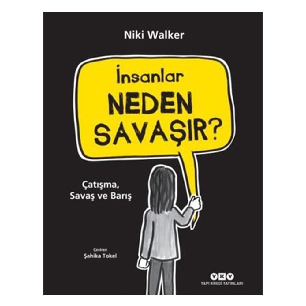 İNSANLAR NEDEN SAVAŞIR Çocuk Kitapları Uzmanı - Children's Books Expert