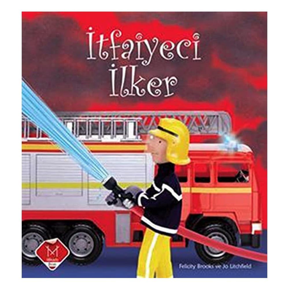 İTFAİYECİ İLKER Çocuk Kitapları Uzmanı - Children's Books Expert