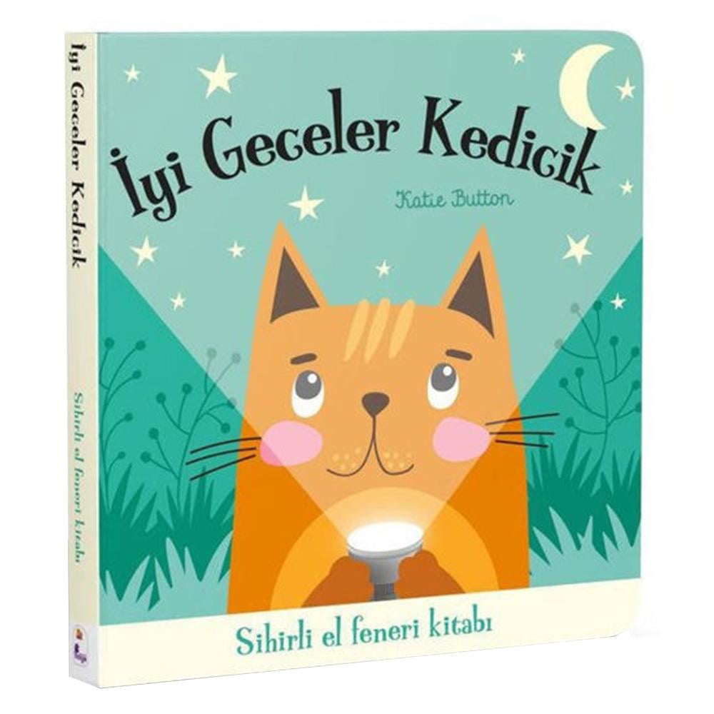İyi Geceler Kedicik - Sihirli El Feneri Kitabı Çocuk Kitapları Uzmanı - Children's Books Expert