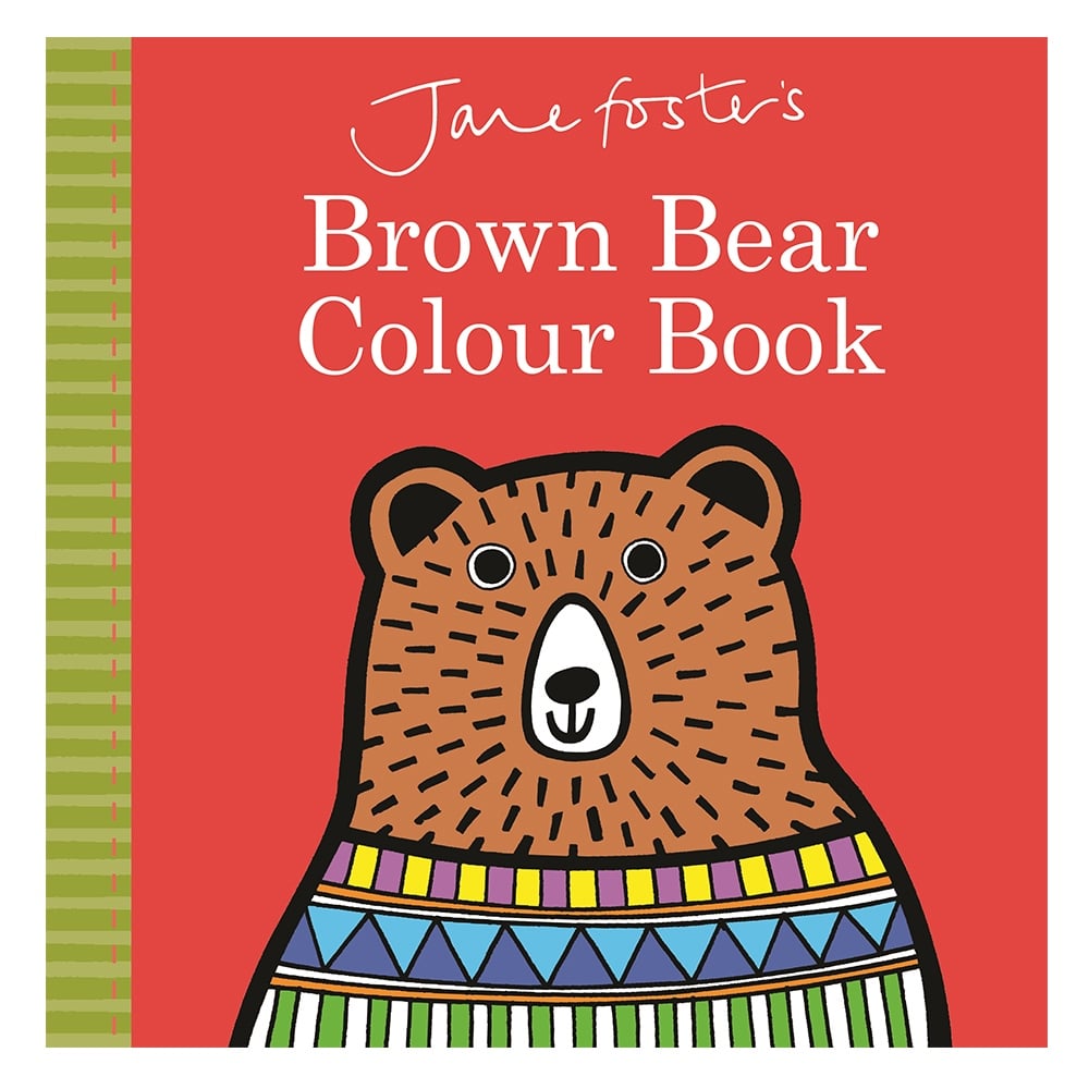 JANE FOSTER'S BROWN BEAR COLOUR BOOK Çocuk Kitapları Uzmanı - Children's Books Expert