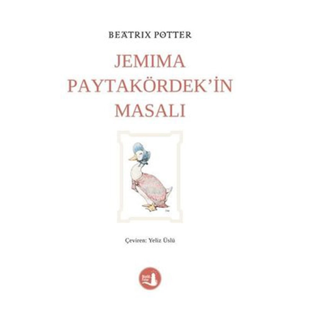 JEMIMA PAYTAKÖRDEK İN MASALI Çocuk Kitapları Uzmanı - Children's Books Expert
