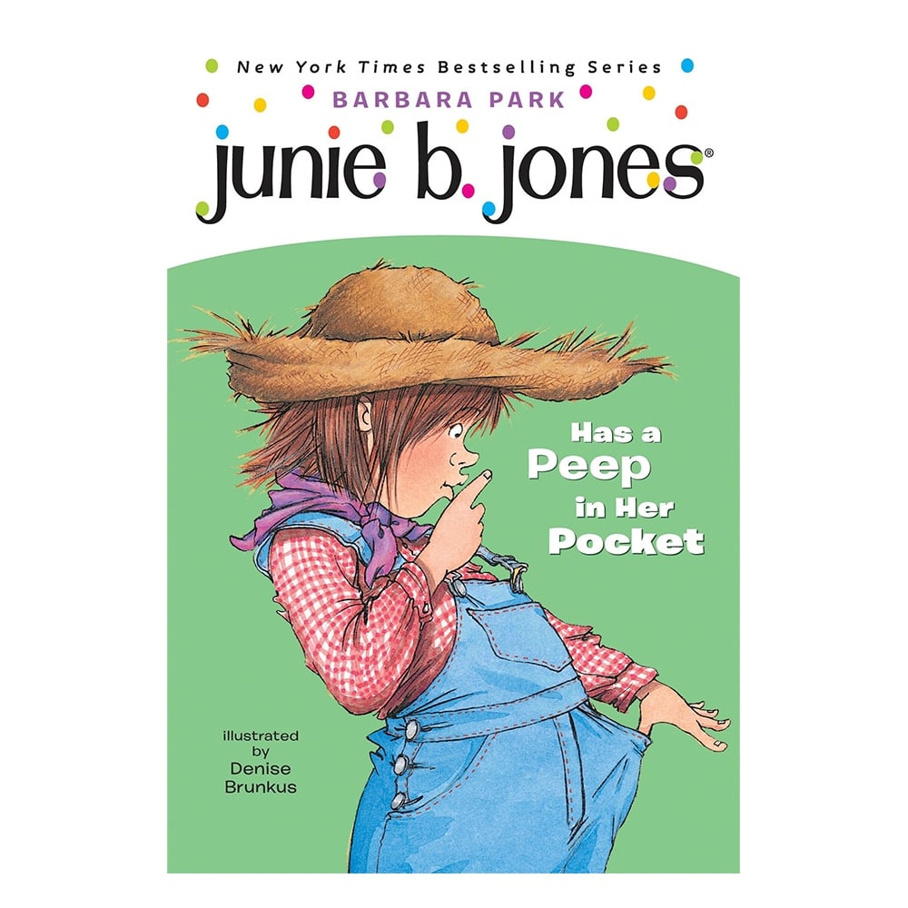JUNIE B. JONES 15 - JUNIE B. JONES HAS A PEEP IN HER POCKET