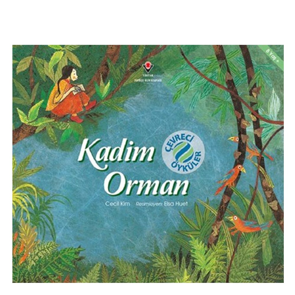 KADİM ORMAN - ÇEVRECİ ÖYKÜLER Çocuk Kitapları Uzmanı - Children's Books Expert