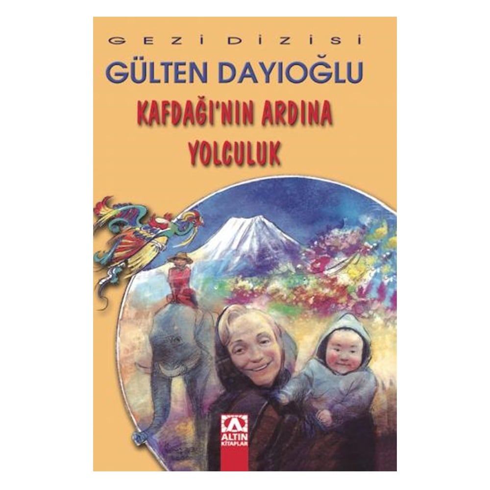 KAFDAĞI NIN ARDINA YOLCULUK Çocuk Kitapları Uzmanı - Children's Books Expert