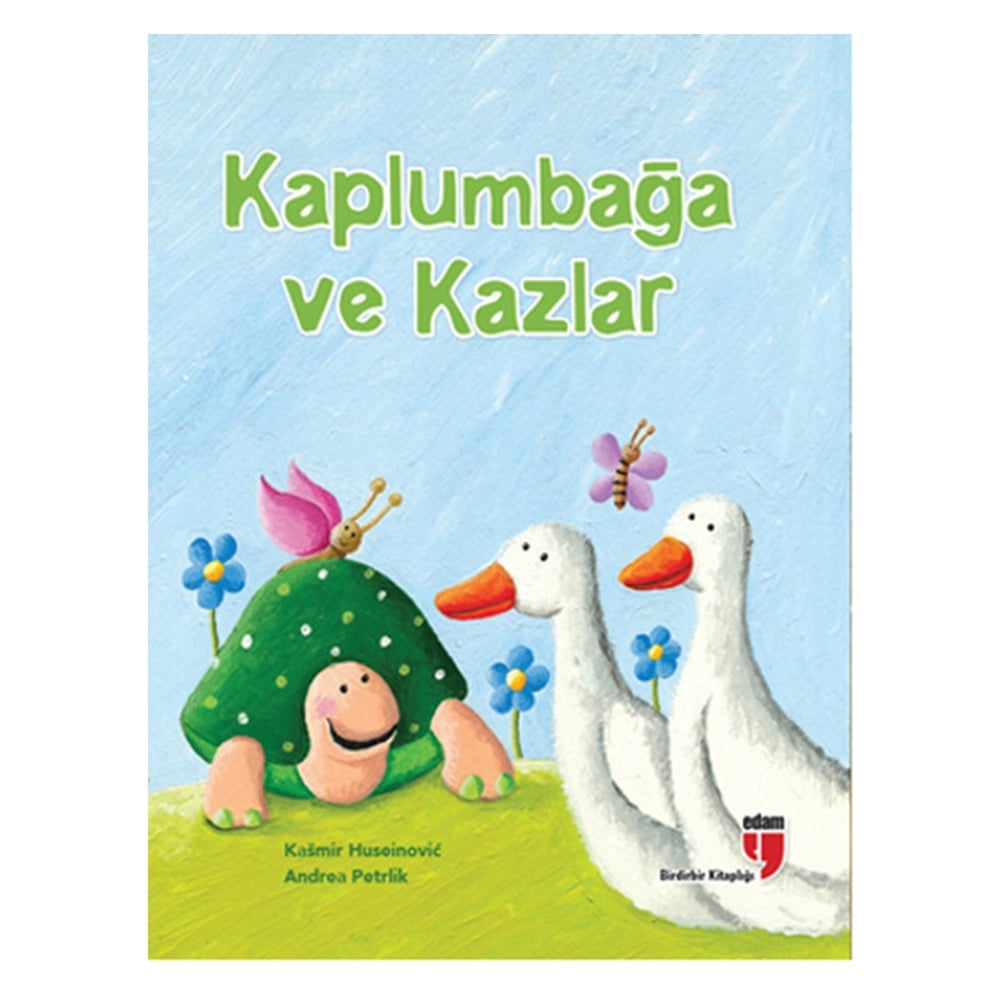 KAPLUMBAĞA VE KAZLAR