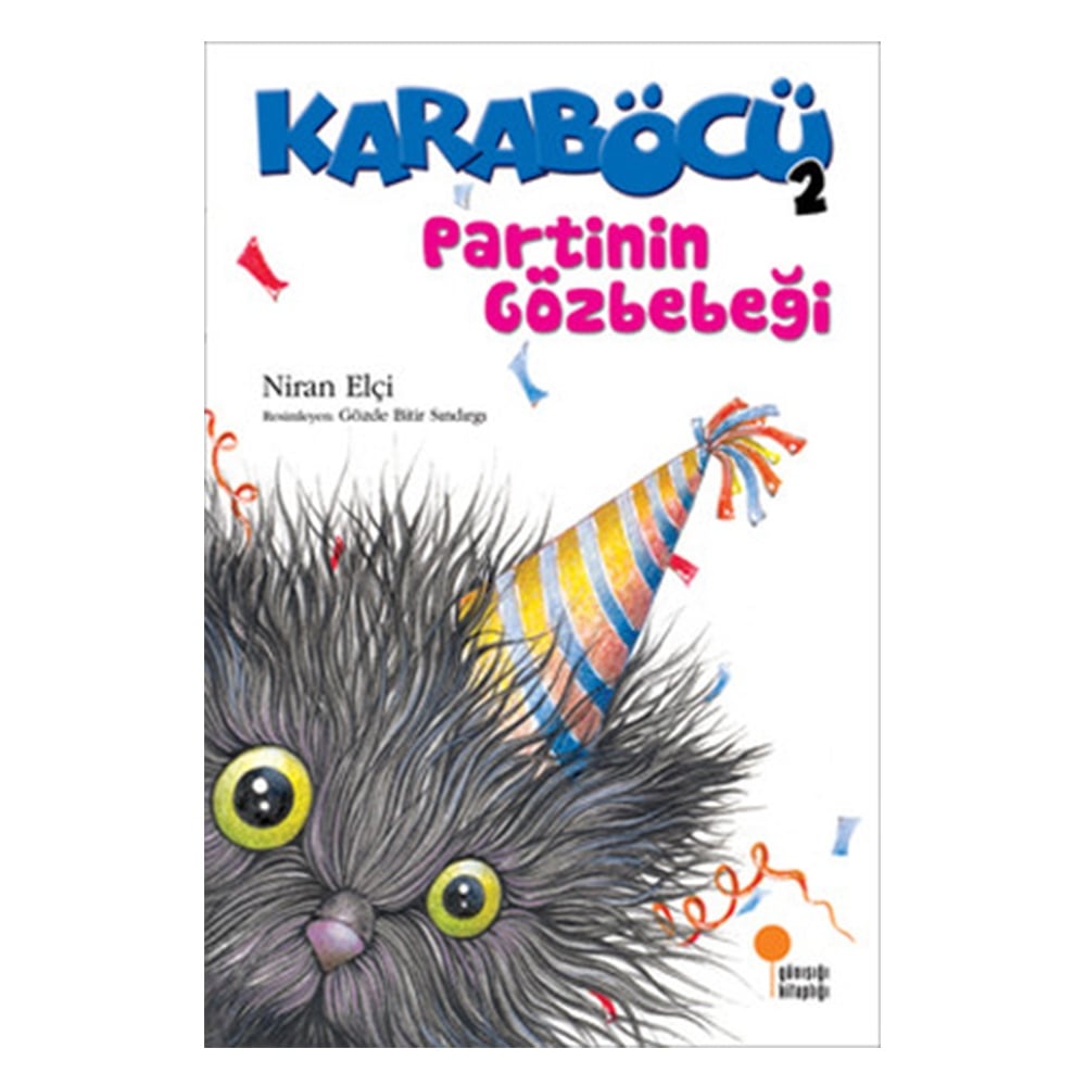 KARABÖCÜ PARTİNİN GÖZBEBEĞİ (2) Çocuk Kitapları Uzmanı - Children's Books Expert