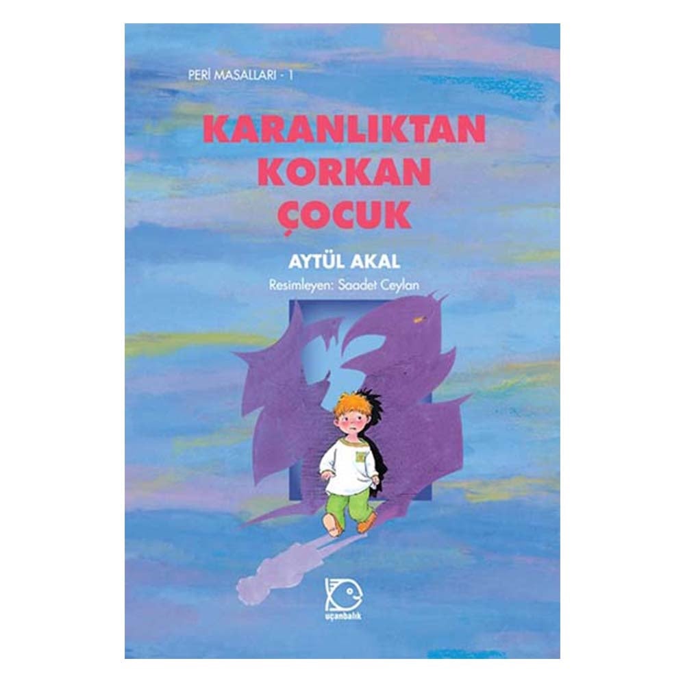 KARANLIKTAN KORKAN ÇOCUK