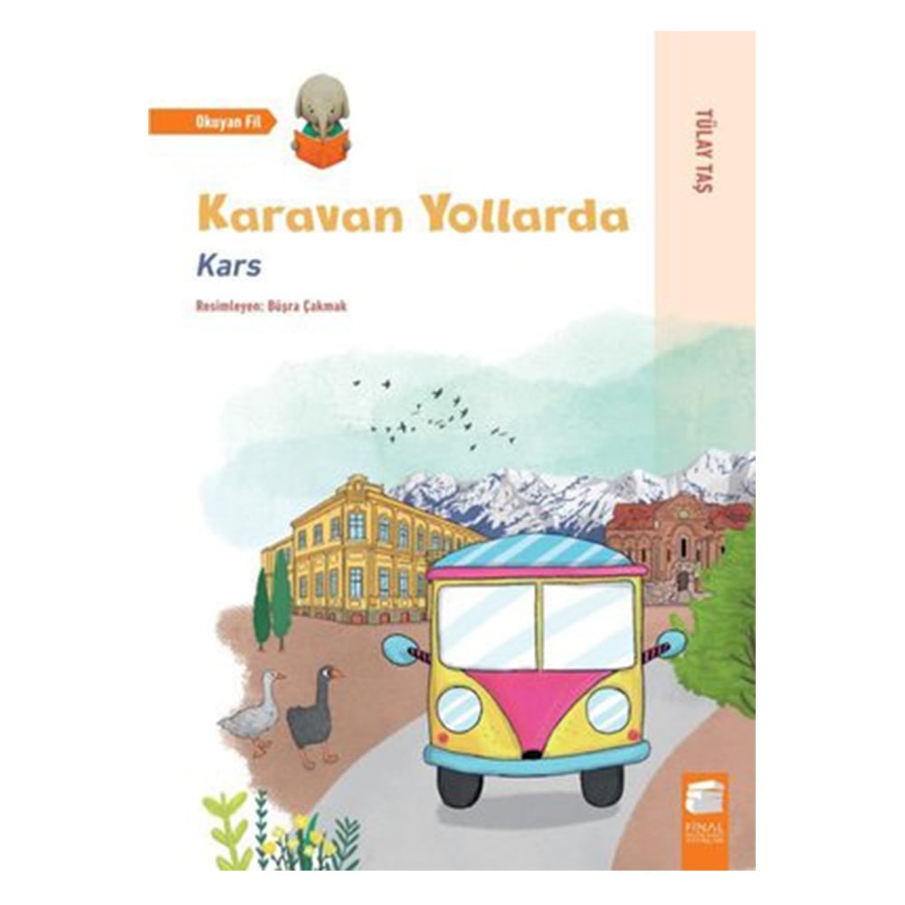 KARAVAN YOLLARDA - KARS Çocuk Kitapları Uzmanı - Children's Books Expert