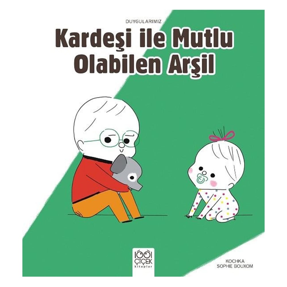 KARDEŞİYLE MUTLU OLABİLEN ARŞİL - DUYGULARIMIZ Çocuk Kitapları Uzmanı - Children's Books Expert