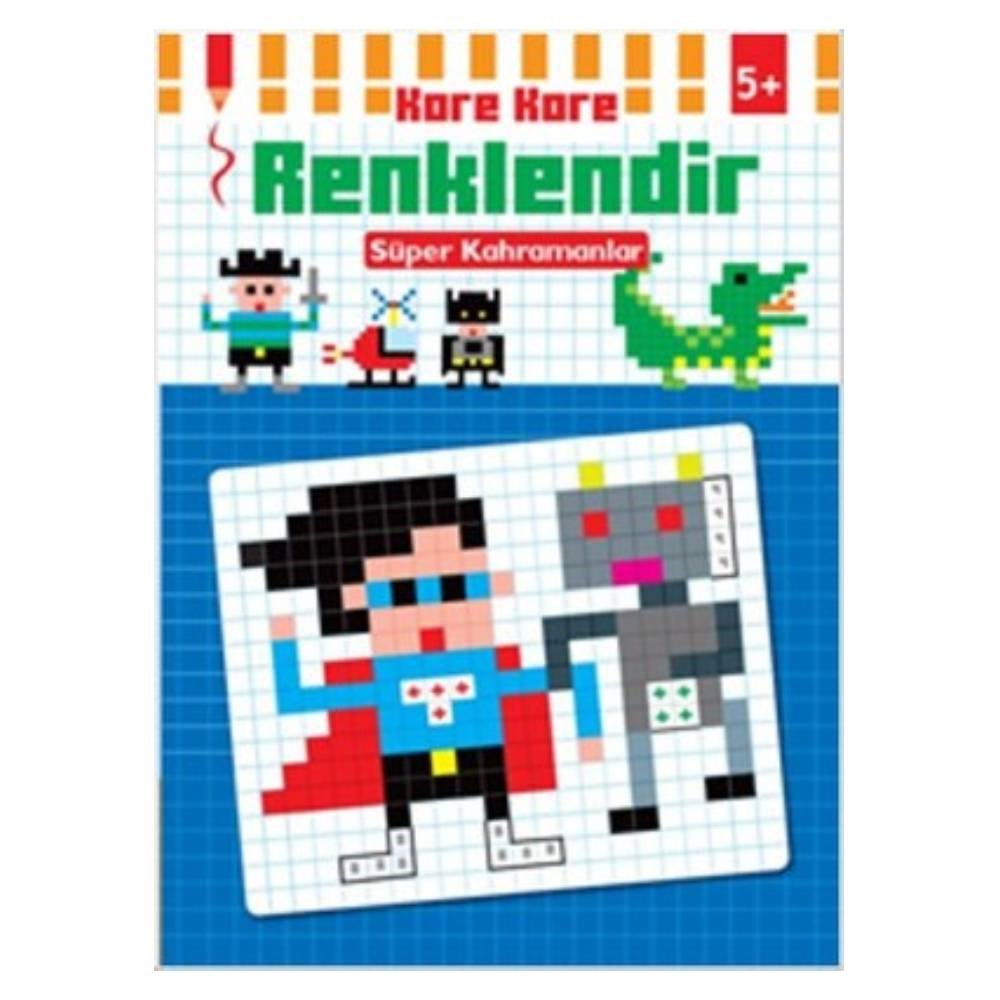 KARE KARE RENKLENDİR - SÜPER KAHRAMANLAR Çocuk Kitapları Uzmanı - Children's Books Expert