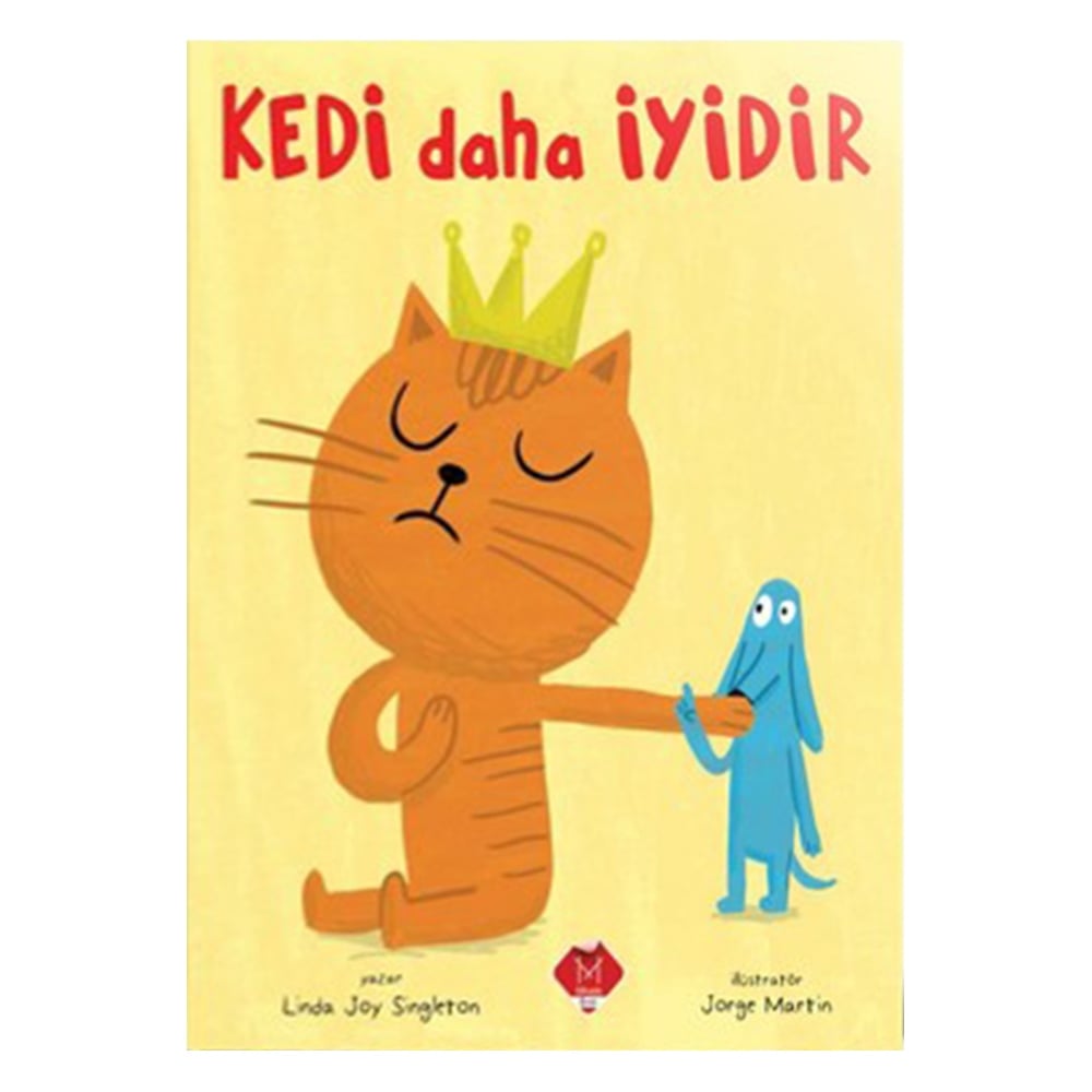 KEDİ DAHA İYİDİR Çocuk Kitapları Uzmanı - Children's Books Expert