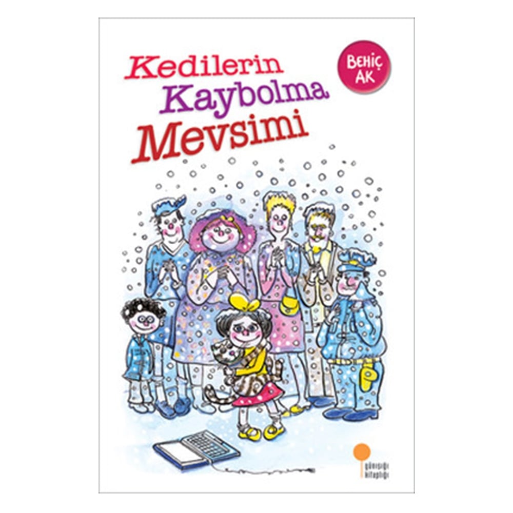 KEDİLERİN KAYBOLMA MEVSİMİ Çocuk Kitapları Uzmanı - Children's Books Expert