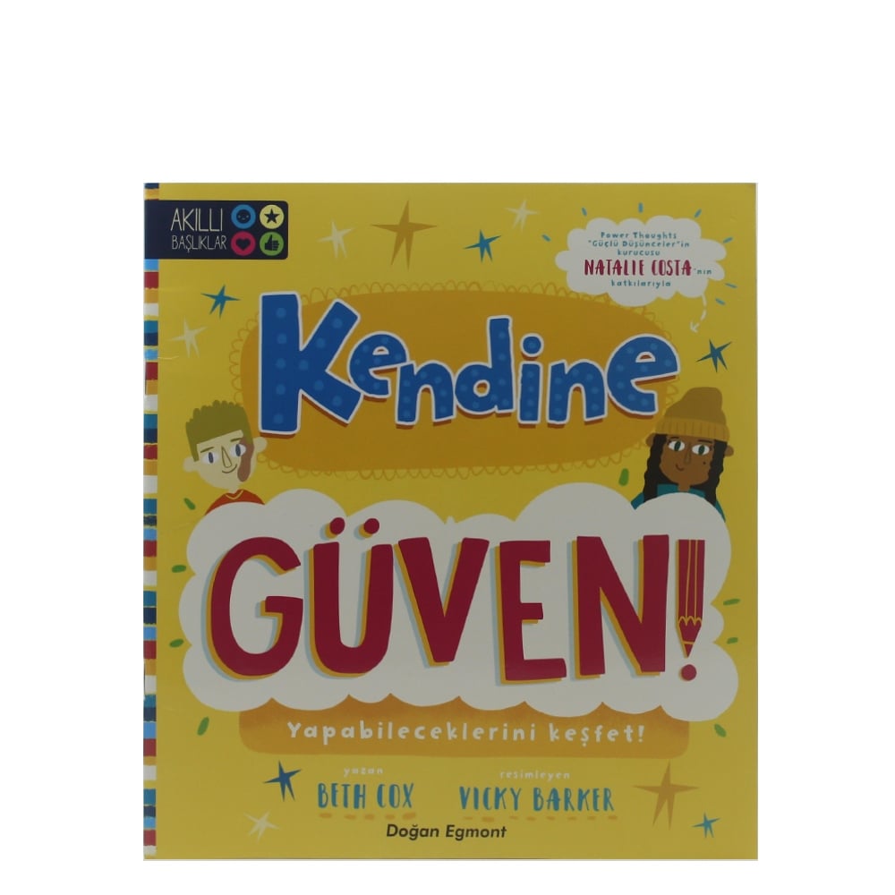 KENDİNE GÜVEN!