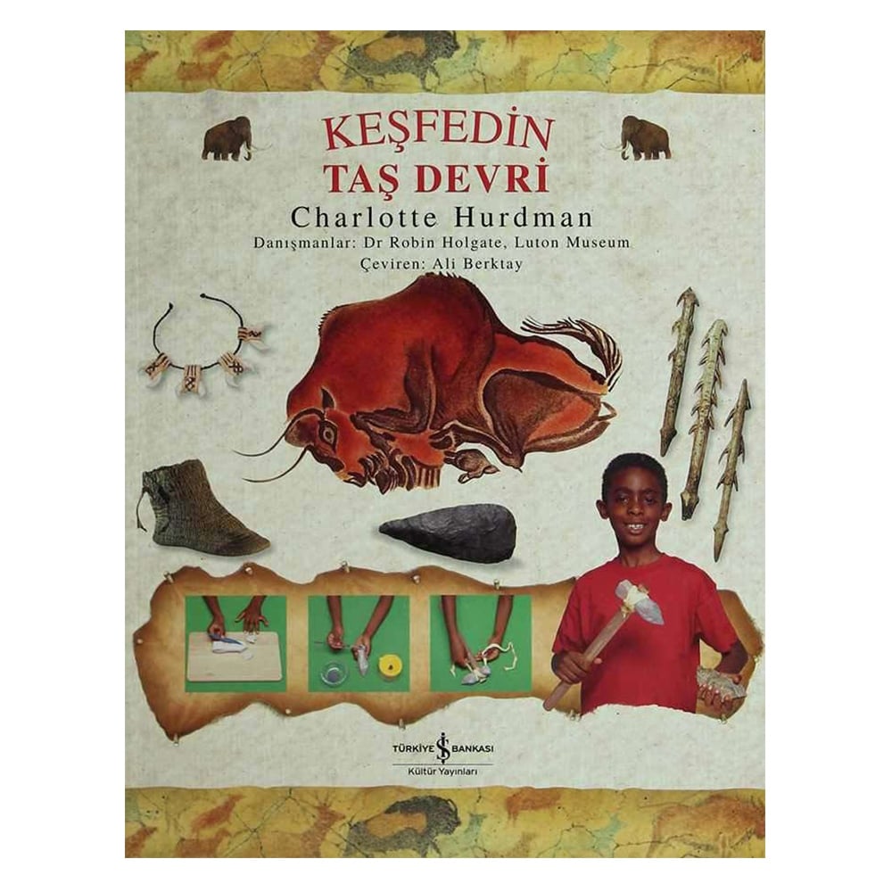 KEŞFEDİN - TAŞ DEVRİ