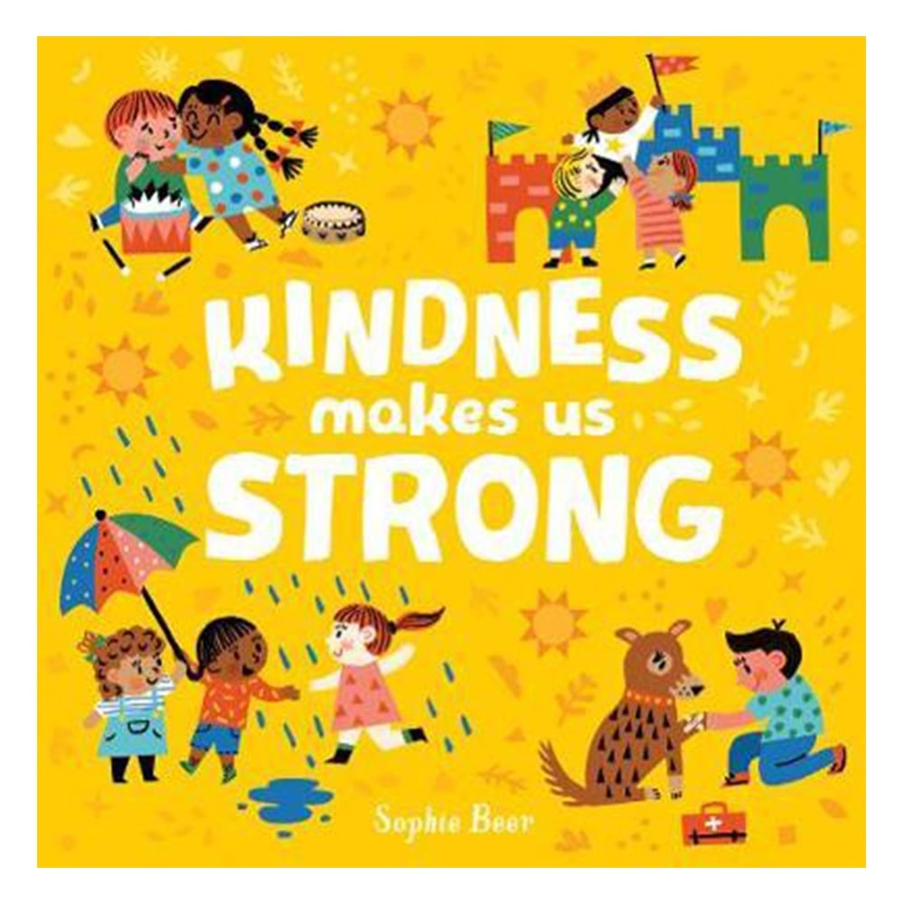 KINDNESS MAKES US STRONG Çocuk Kitapları Uzmanı - Children's Books Expert