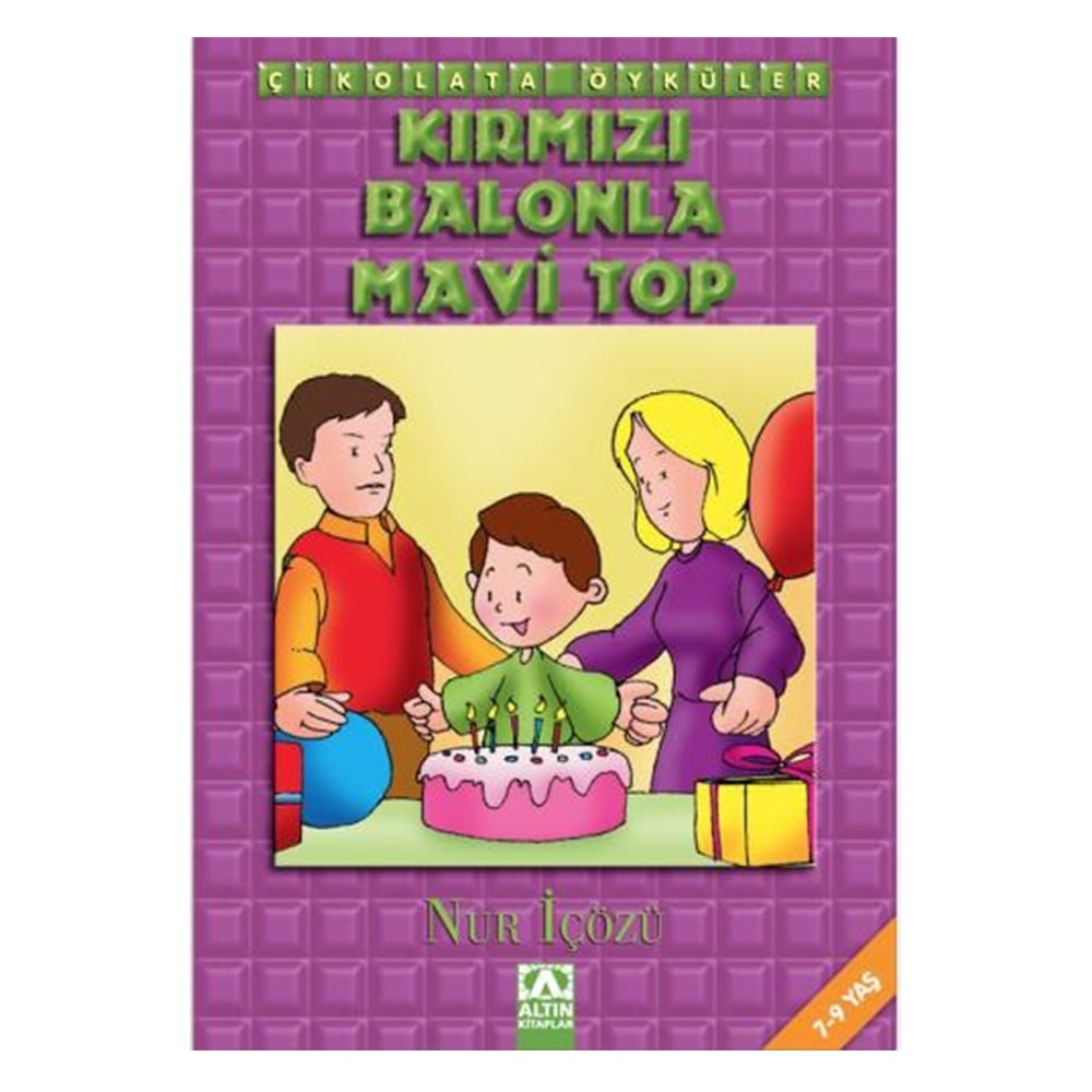 KIRMIZI BALONDA MAVİ TOP Çocuk Kitapları Uzmanı - Children's Books Expert