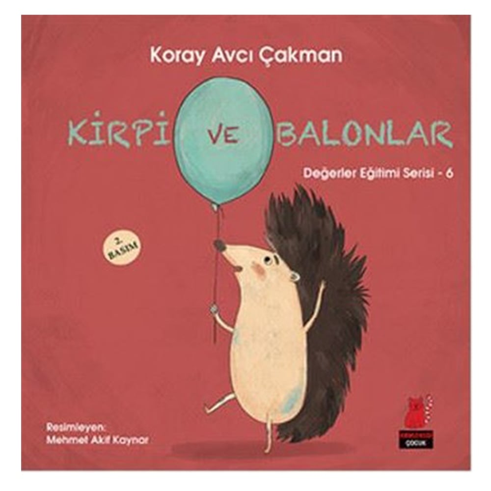 KİRPİ VE BALONLAR Çocuk Kitapları Uzmanı - Children's Books Expert
